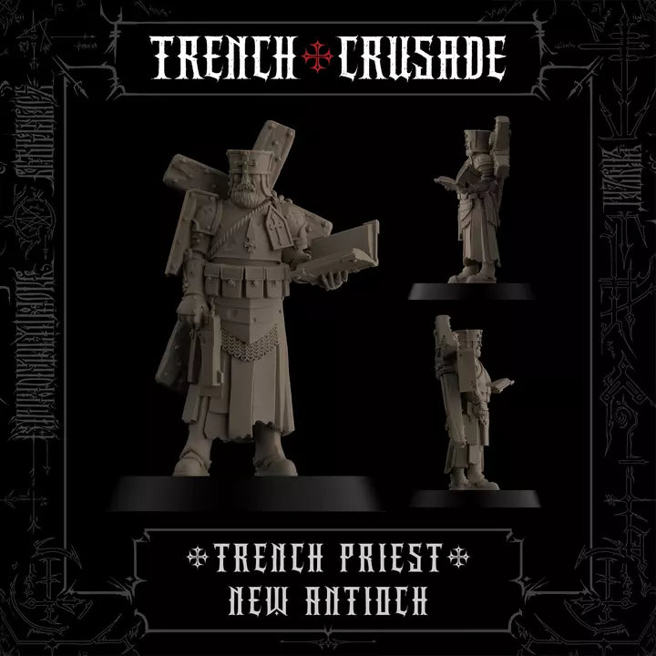 Trench Crusade - Trench Cleric - New Antioch