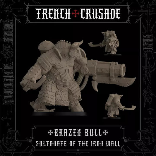 Trench Crusade - Brazen Bull - Iron Sultanate