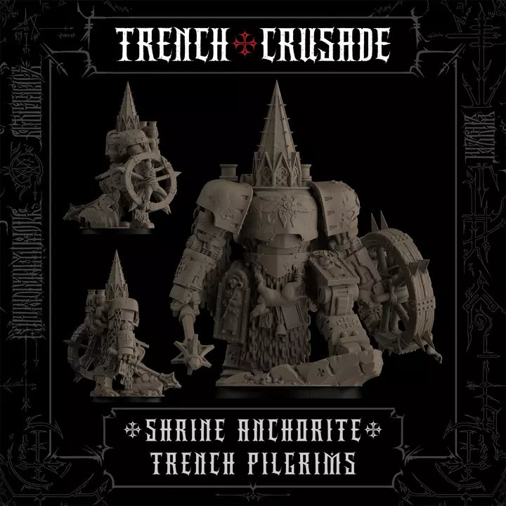 Trench Crusade - Shrine Anchorite - Trench Pilgrims